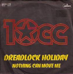 10 CC : Dreadlock Holiday